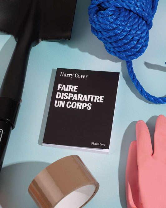 CARNET - Faire disparaitre un corps