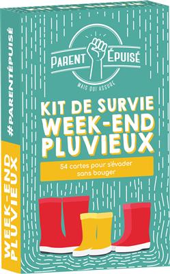 Kit de survie week-end pluvieux