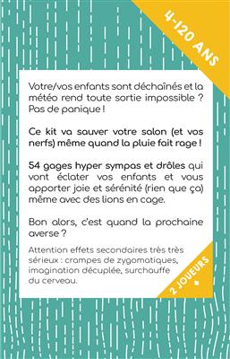 Kit de survie week-end pluvieux