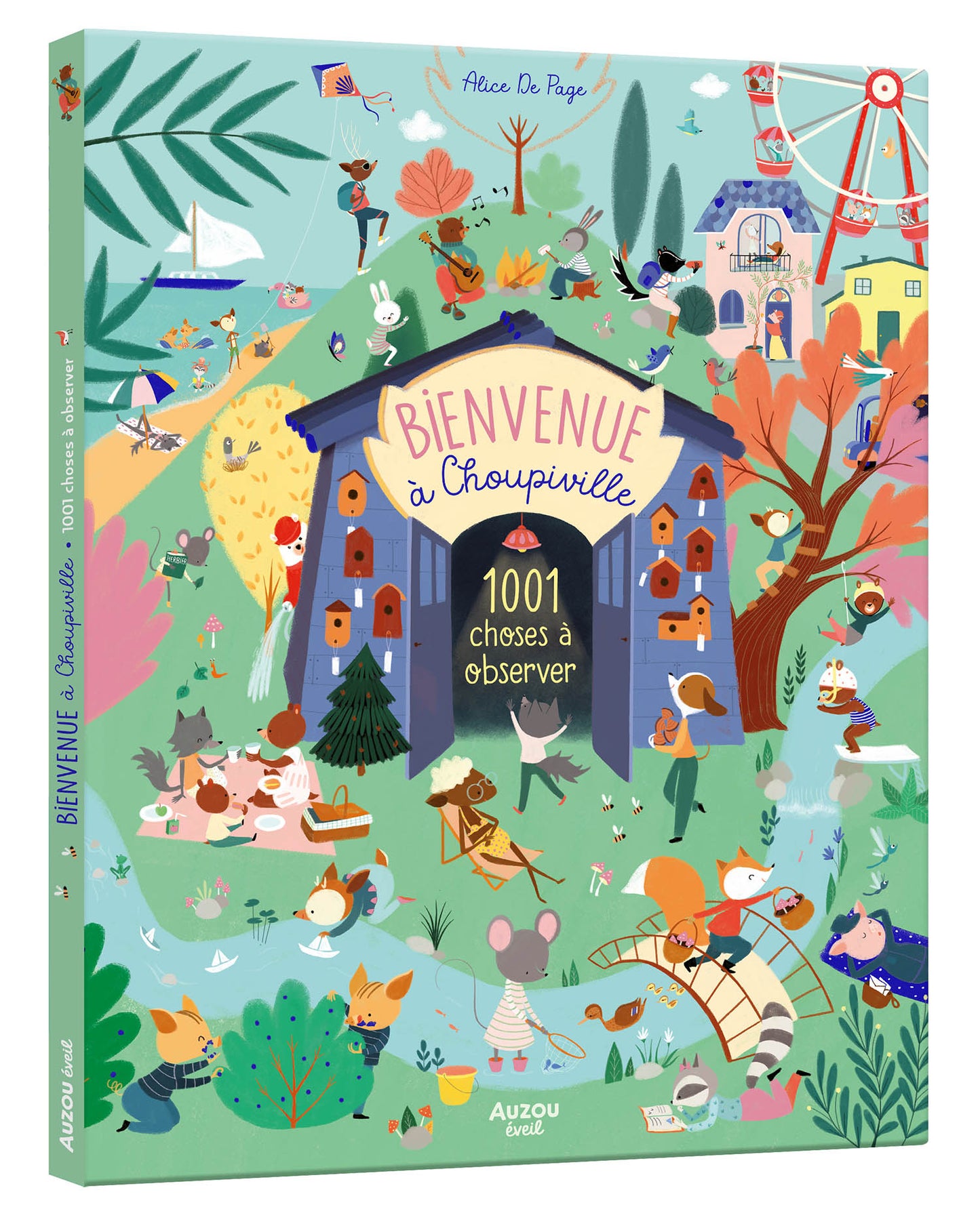 Bienvenue à Choupiville 1001 choses à observer