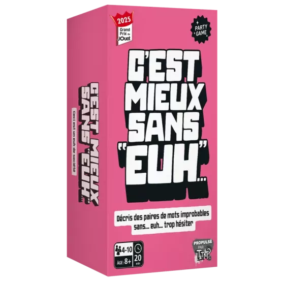 C'est mieux sans "EUH"
